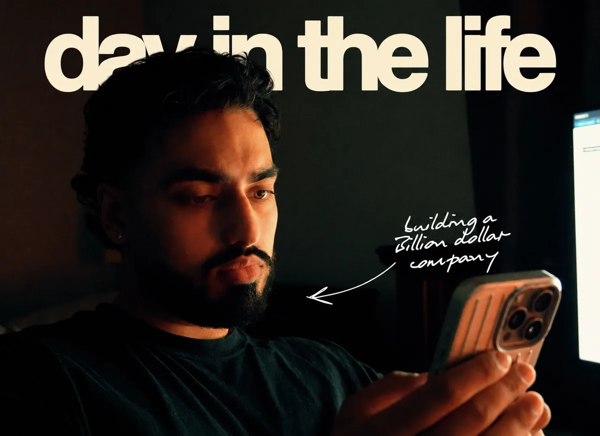 “day in the life” — Parim looking at his phone, captioned “building a billion dollar company”